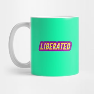 Liberated Mug